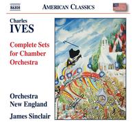 Charles Ives Charles Ives: Complete Sets for Chamber Orchestra (CD) Album