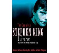 Hank Wagner Stanley Wiater Christopher The Complete Stephen King Un (Tascabile)