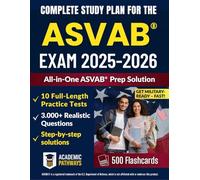 Complete Study Guide for the ASVAB® Exam: 10 Practice Tests, Proven Strategies - Step-by-Step Study Plan with Weekly Goals, Stress-Relief Tips & Confidence Boost to Pass on Your First Try!