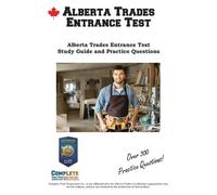 Complete Test Preparation In Alberta Trades Entrance Test Study Guid (Tascabile)