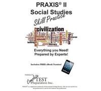 Complete Test Preparation In PRAXIS II Social Studies Skill Pracitc (Tascabile)