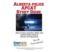 Complete Test Preparation Inc Alberta Police APCAT Study Guide (Tascabile)