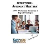 Complete Test Preparation Inc Situational Judgment Mastery (Tascabile)
