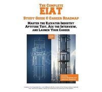 Complete Test Preparation The Complete EIAT Study Guide & Career Roa (Tascabile)