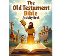 Complete the Word - Old Testament Bible Activity Book: Fill in the Words, Finish the Sentences & Strengthen Scripture Knowledge