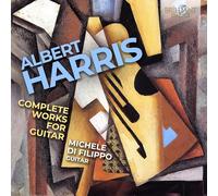 Albert Harris Albert Harris: Complete Works for Guitar (CD) Album