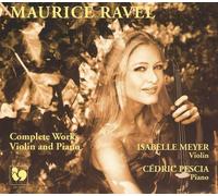 Complete Works For Violin And Piano - Maurice Ravel (Audio Cd)