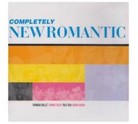 Completely New Romantic Completely New Romantic (CD) Album