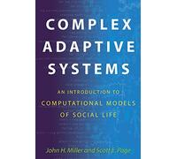 John H. Miller Scott E. Page Complex Adaptive Systems (Tascabile)