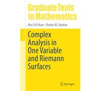 Complex Analysis in One Variable and Riemann Surfaces: 305