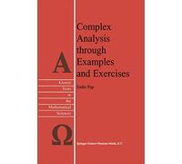 Complex Analysis through Examples and Exercises: 21