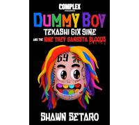 Shawn Setaro Complex Presents Dummy Boy (Copertina rigida)