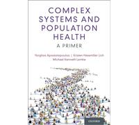 Complex Systems and Population Health: A Primer
