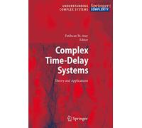 Complex Time-Delay Systems: Theory and Applications
