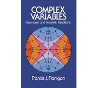 Complex Variables: Harmonic and Analytic Functions