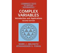 Complex Variables: Introduction and Applications Second Edition