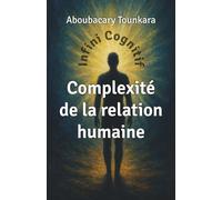 Complexité de la relation humaine