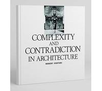Complexity and Contradiction in Architecture