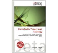 Complexity Theory and Strategy: Complexity Theory, Strategic Management, Organizational Studies, Complexity Strategy, Herbert Simon