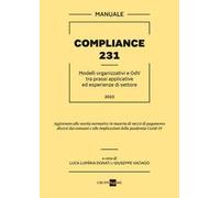 Compliance 231. Modelli organizzativi e OdV tra prassi applicative ed esperienze di settore