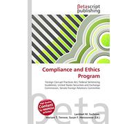 Compliance and Ethics Program: Foreign Corrupt Practices Act, Federal Sentencing Guidelines, United States Securities and Exchange Commission, Senate Foreign Relations Committee