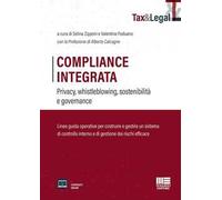 Compliance Integrata. Privacy, whistleblowing, sostenibilità e governance