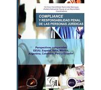 Compliance y responsabilidad penal de las personas jurídicas