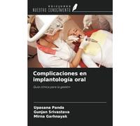 Complicaciones en implantología oral: Guía clínica para la gestión