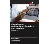 Complicanze nell'impianto dentale e loro gestione: Il concetto SDS