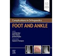 Complications in Orthopaedics Series Foot and Ankle