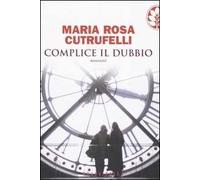 Complice il dubbio