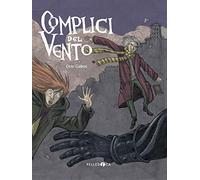 Complici del vento - Gabos Otto