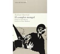 Complot Mongol, El [Lingua spagnola]