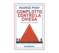 Complotto contro la Chiesa