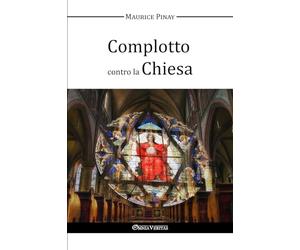 Complotto contro la Chiesa