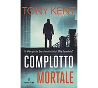 Complotto mortale