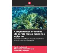 Componentes bioativos de corais moles marinhos egípcios: Isolamento e identificação de constituintes bioativos de corais moles marinhos egípcios
