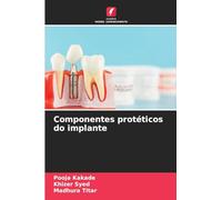 Componentes protéticos do implante