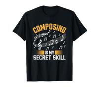 Comporre è la mia abilità segreta Compositore musicale Comporre canzone Maglietta