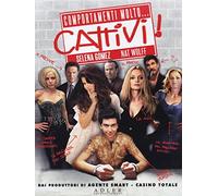 Comportamenti Molto...Cattivi