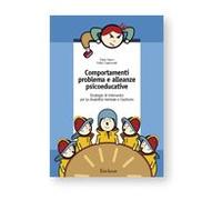 Comportamenti problema e alleanze psicoeducative - Strategie d'intervento per la disabilità mentale e l'autismo