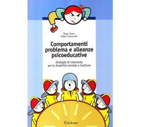 Libri Dario Ianes / Sofia Cramerotti - Comportamenti Problema E Alleanze Psicoed