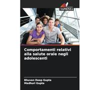 Comportamenti relativi alla salute orale negli adolescenti