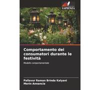 Comportamento dei consumatori durante le festività: Modello comportamentale