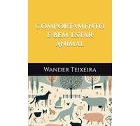 Comportamento e Bem-estar Animal