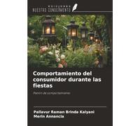 Comportamiento del consumidor durante las fiestas: Patrón de comportamiento