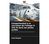 Comportement à la corrosion de l'alliage A 356 Al dans les pluies acides: Effet de la zircone et de la pression d'écrasement