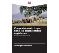 Comportement citoyen dans les organisations nigérianes: Dimensions et déterminants