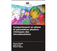 Comportement en phase et paramètres physico-chimiques des microémulsions