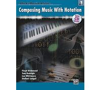 Composing Music With Notation